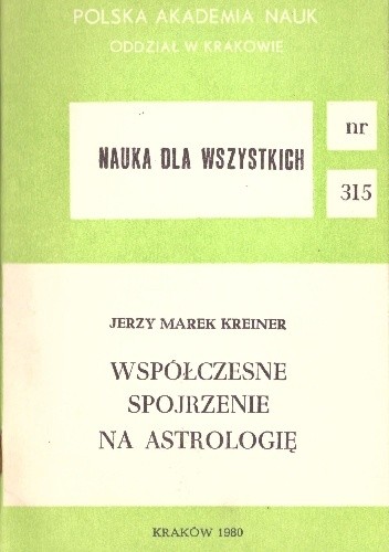 Współczesne spojrzenie na astrologię - Jerzy Marek Kreiner
