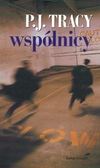 Wspólnicy - P.J. Tracy