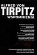 Wspomnienia - Alfred von Tirpitz