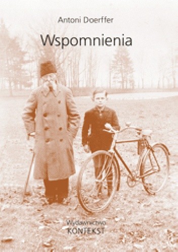Wspomnienia - Antoni Doerffer