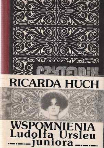 Wspomnienia Ludolfa Ursleu juniora - Ricarda Huch