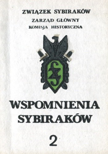 Wspomnienia Sybiraków 2 - praca zbiorowa