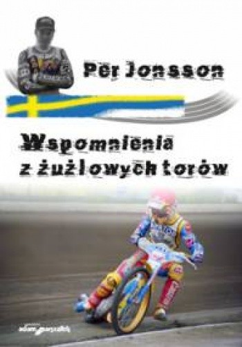 Wspomnienia z żużlowych torów - Per Jonsson