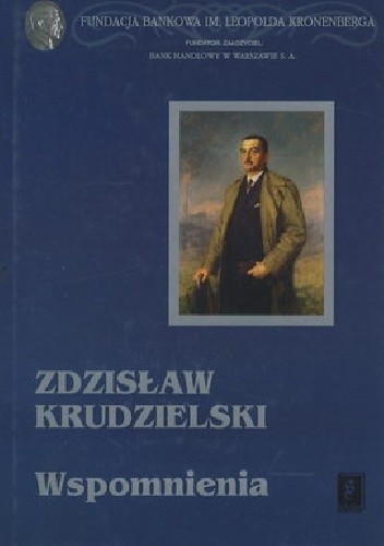 Wspomnienia - Zdzisław Krudzielski