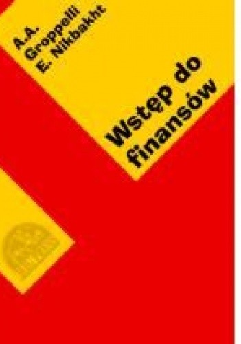 Wstęp do finansów - A. A. Groppelli