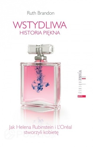 Wstydliwa historia piękna - Ruth Brandon