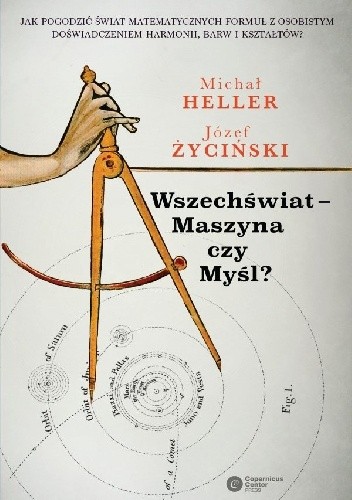 Wszechświat – Maszyna czy Myśl? - Józef Życiński