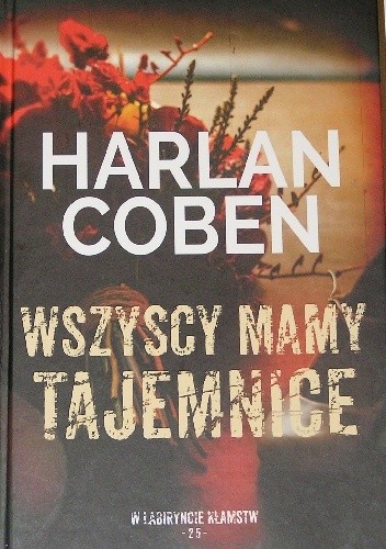 Wszyscy mamy tajemnice - Harlan Coben