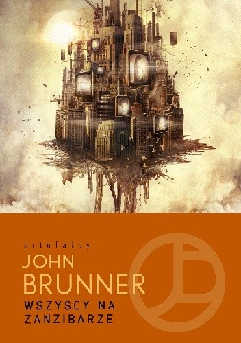 Wszyscy na Zanzibarze - John Brunner