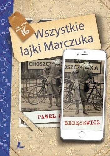Wszystkie lajki Marczuka - Paweł Beręsewicz