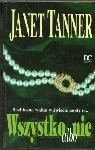 Wszystko albo nic - Janet Tanner