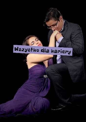 Wszystko dla kariery - Stefania Jagielnicka-Kamieniecka
