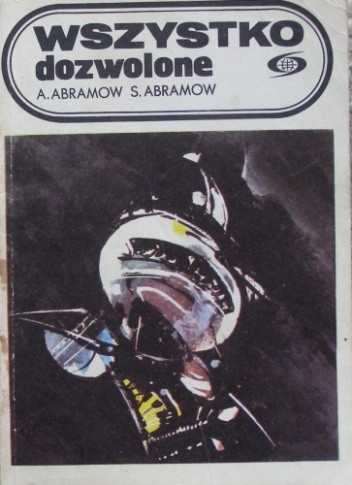 Wszystko dozwolone - Aleksander Abramow