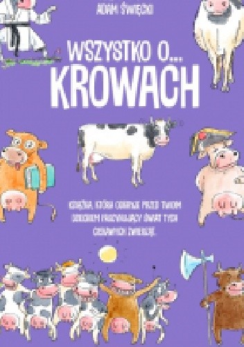 Wszystko o... krowach - Katarzyna Kołodziej