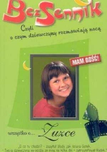 Wszystko o... Zuzce. Mam dość! - Liliana Fabisińska