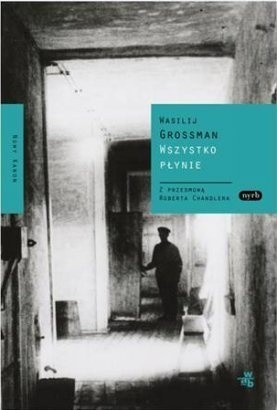 Wszystko płynie - Wasilij Grossman