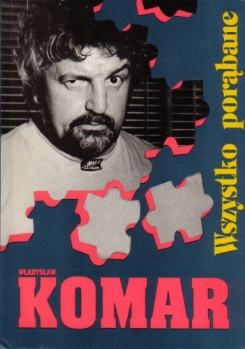 Wszystko porąbane - Jan Lis
