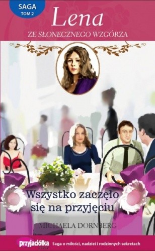Wszystko zaczęło się na przyjęciu - Michaela Dornberg
