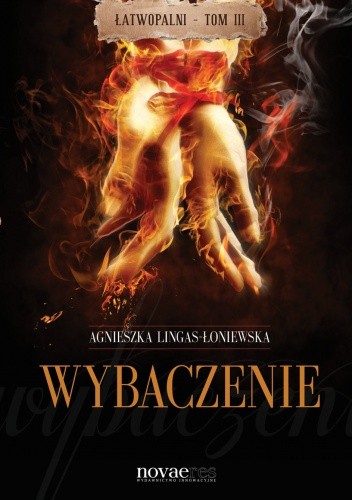 Wybaczenie - Agnieszka Lingas-Łoniewska