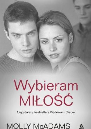 Wybieram miłość - Molly McAdams