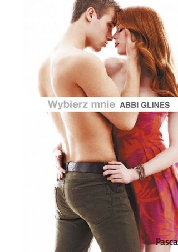 Wybierz mnie - Abbi Glines