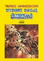 Wybierz swoją śmierć - Tomasz Kołodziejczak