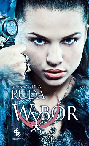 Wybór - Aleksandra Ruda