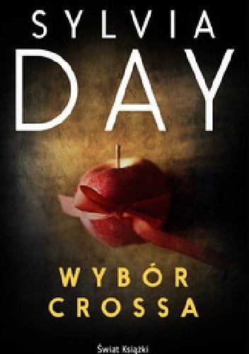 Wybór Crossa - Sylvia June Day