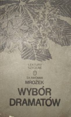 Wybór dramatów - Sławomir Mrożek