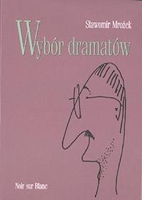 Wybór dramatów. Tom 2 - Sławomir Mrożek