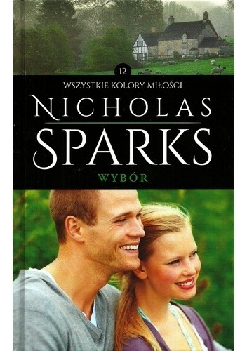 Wybór - Nicholas Sparks