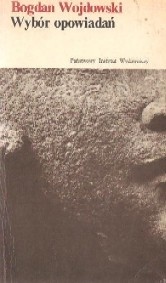 Wybór opowiadań - Bogdan Wojdowski