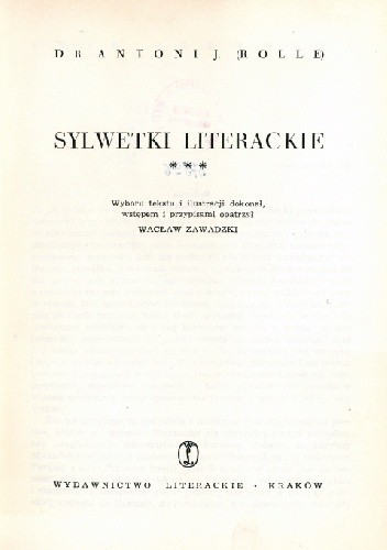 Wybór Pism Tom III Sylwetki literackie - Józef Apolinary Rolle