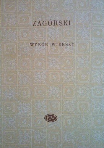 Wybór wierszy - Jerzy Zagórski