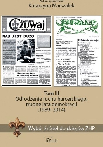 Wybór źródeł do dziejów ZHP, t. 3 - Katarzyna Marszałek