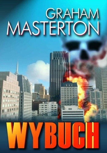 Wybuch - Graham Masterton