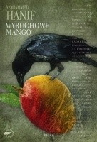 Wybuchowe mango - Mohamed Hanif