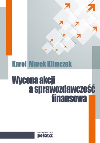 Wycena akcji a sprawozdawczość finasowa - M. klimczak Karol