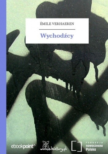 Wychodźcy - Émile Verhaeren