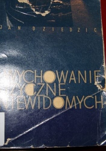 Wychowanie fizyczne niewidomych - Jan Dziedzic