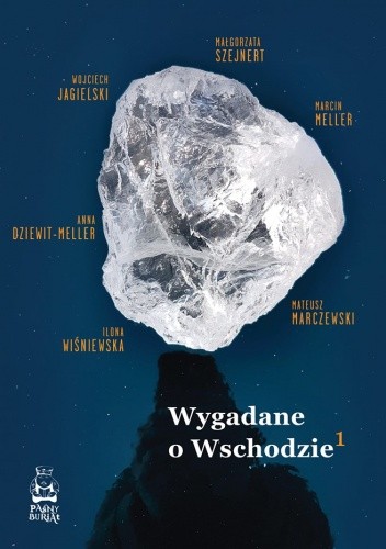 Wygadane o Wschodzie - Małgorzata Szejnert