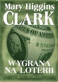 Wygrana na loterii - Mary Higgins Clark