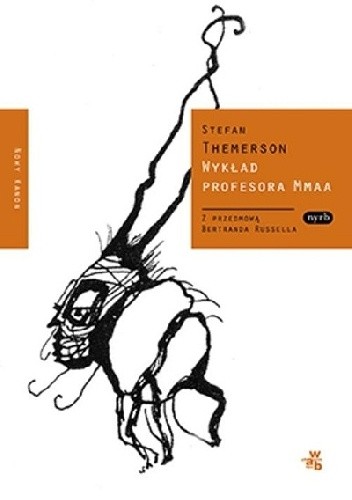 Wykład profesora Mmaa - Stefan Themerson
