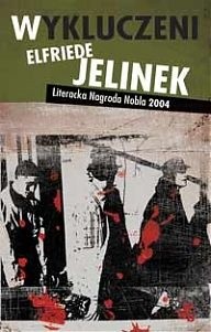 Wykluczeni - Elfriede Jelinek