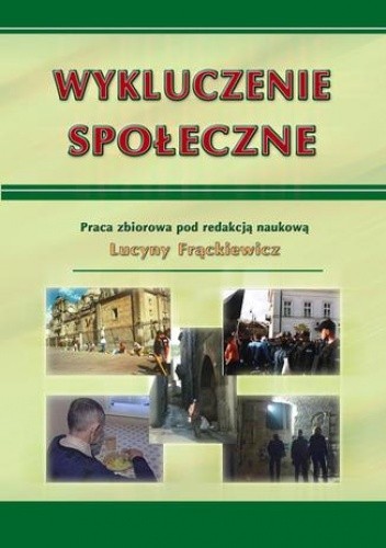Wykluczenie społeczne - Lucyna Frąckiewicz