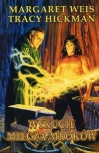Wykucie Miecza Mroków - Tracy Hickman