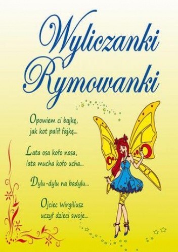 Wyliczanki Rymowanki - praca zbiorowa