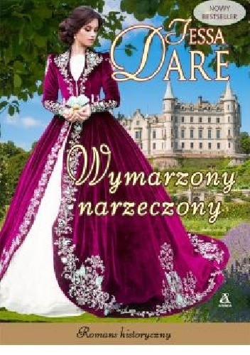 Wymarzony narzeczony - Tessa Dare