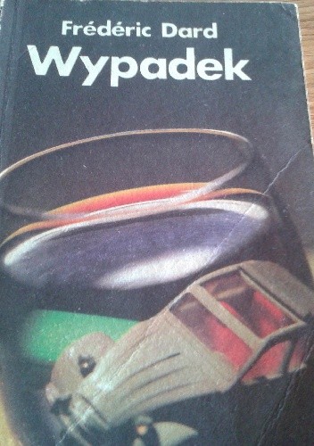 Wypadek - Frédéric Dard