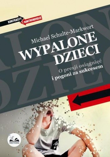 Wypalone dzieci - Michael Schulte-Markwort